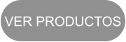 VER PRODUCTOS